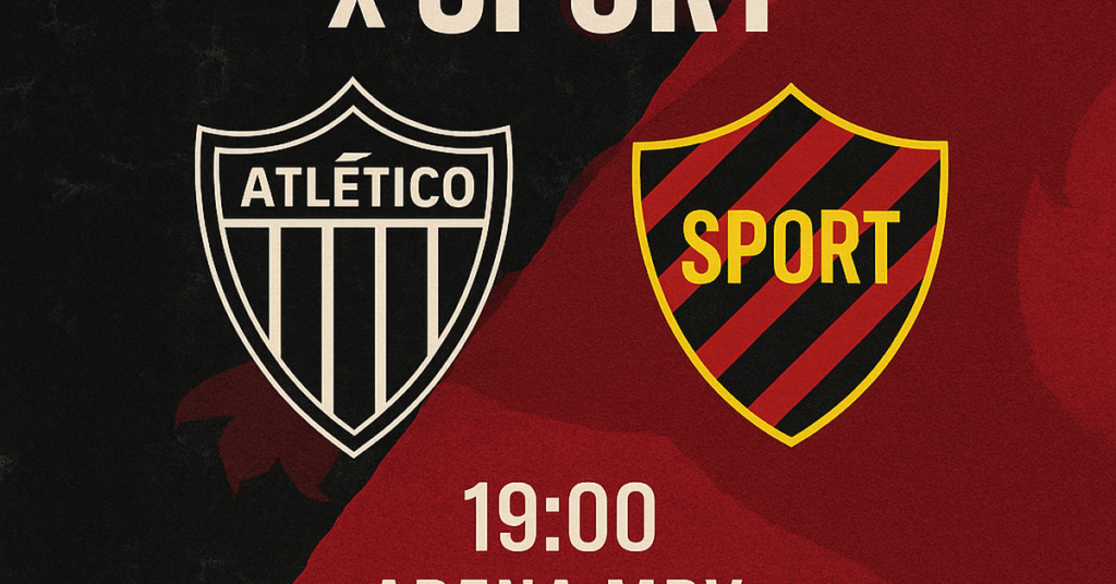 Hoje tem Atlético Mineiro x Sport: 08/10 tudo sobre horário, onde assistir, escalações e arbitragem. O que esperar da partida ?