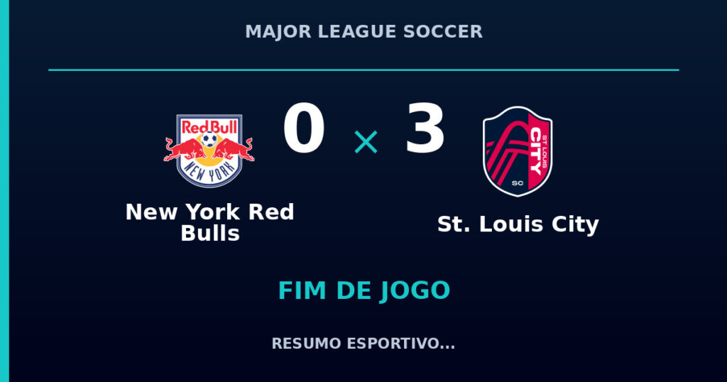 St. Louis City vence New York Red Bulls por 3 a 0