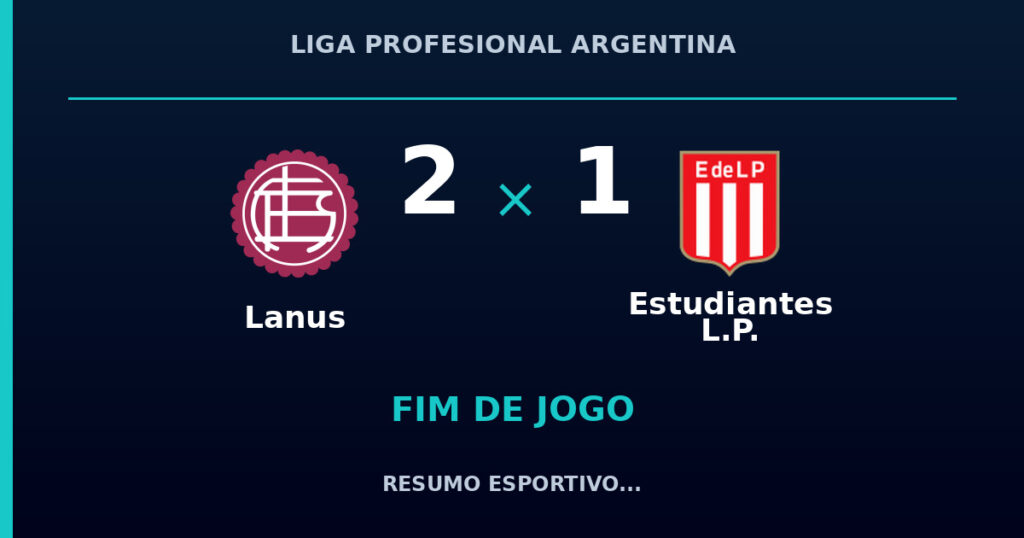 Lanus 2 x 1 Estudiantes L.P.: resumo e números da partida