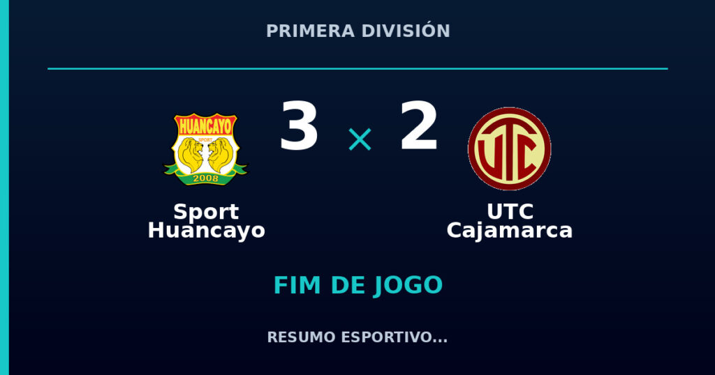 Sport Huancayo 3 x 2 UTC Cajamarca: resumo e números da partida
