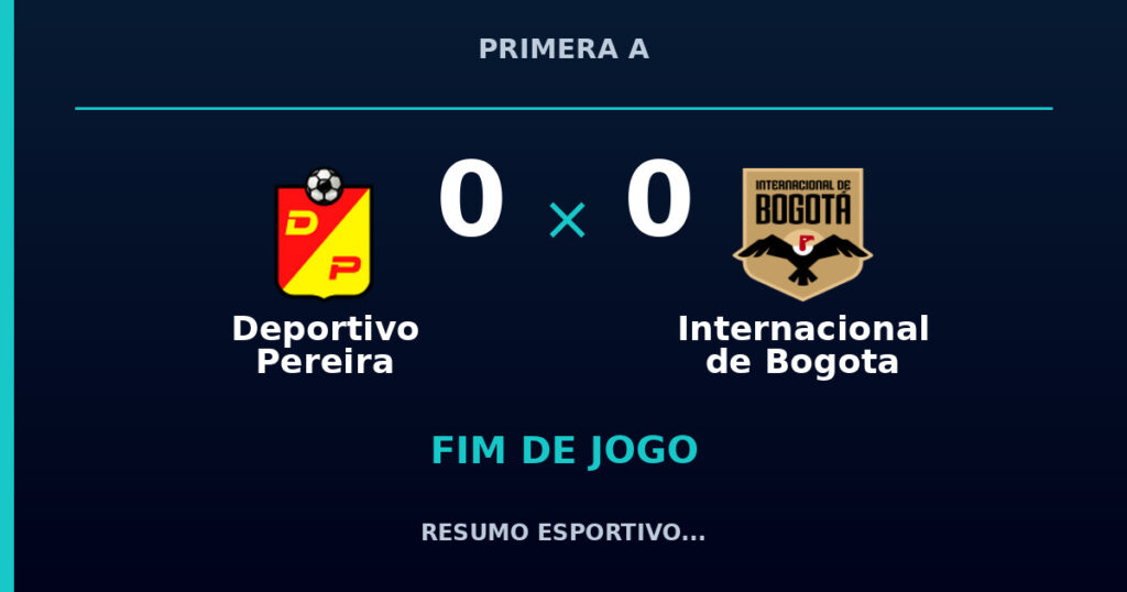 Deportivo Pereira e Internacional de Bogota empatam por 0 a 0