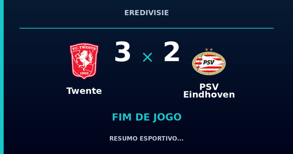 Twente 3 x 2 PSV Eindhoven: resumo e números da partida