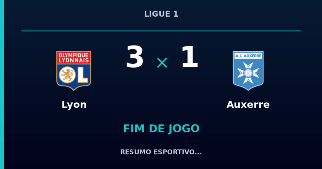 Lyon 3 x 1 Auxerre: resumo e números da partida