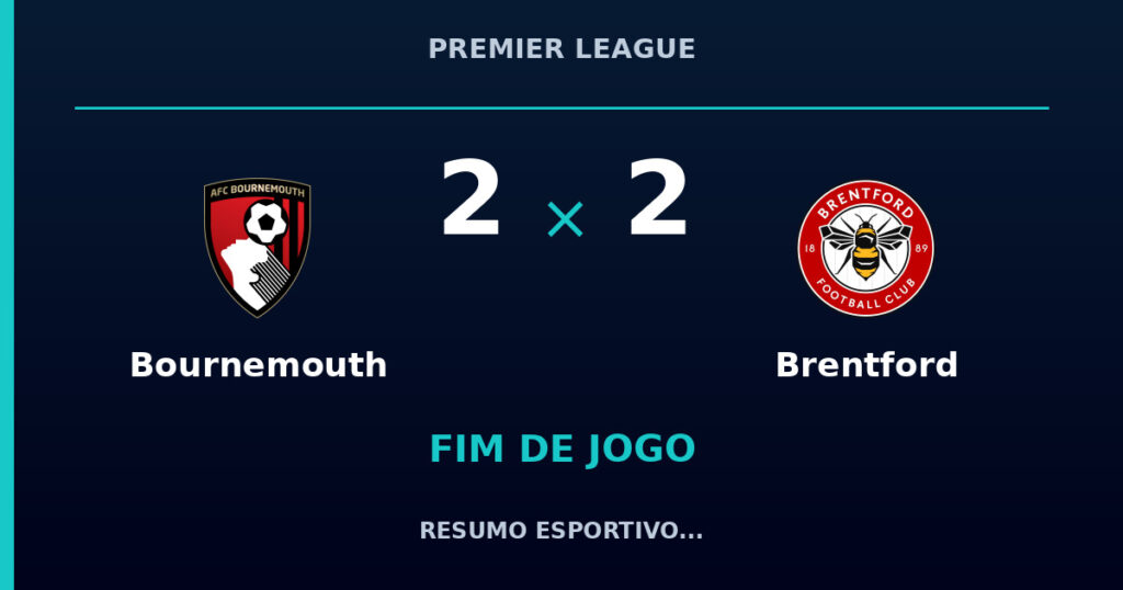 Bournemouth 2 x 2 Brentford: resumo e números da partida
