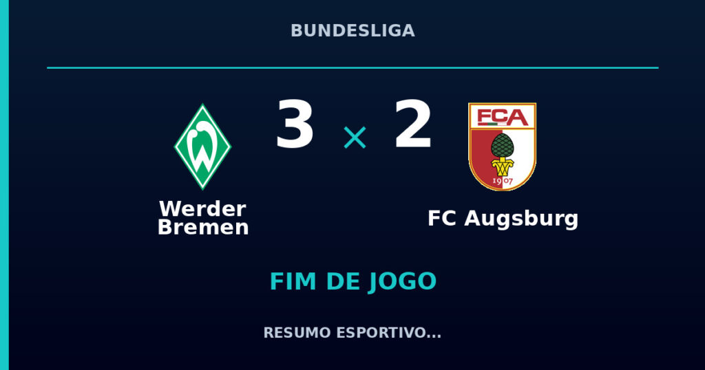 Werder Bremen 3 x 2 FC Augsburg: resumo e números da partida