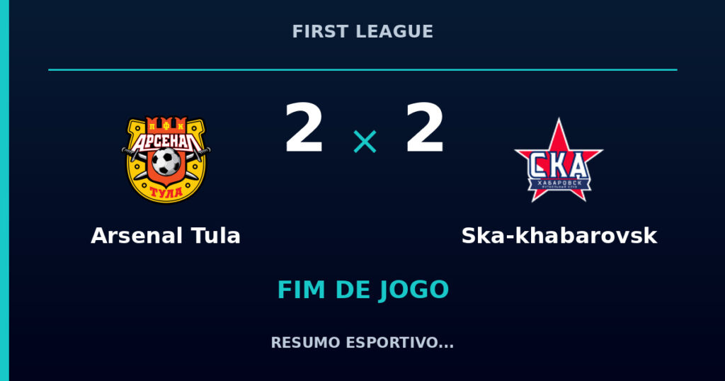 Arsenal Tula 2 x 2 Ska-khabarovsk: resumo e números da partida