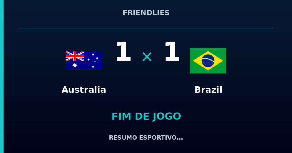 Australia 1 x 1 Brazil: resumo e números da partida