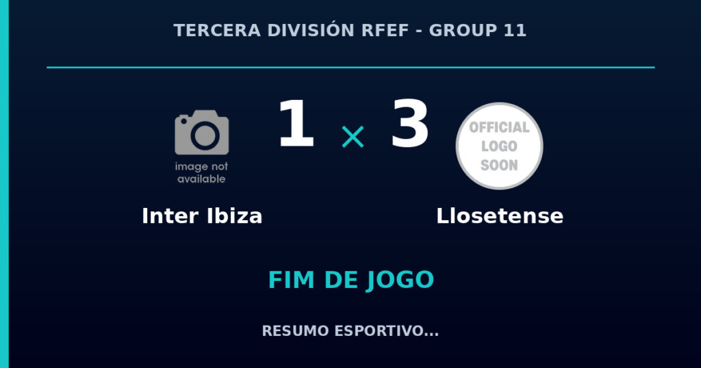 Llosetense vence Inter Ibiza por 3 a 1
