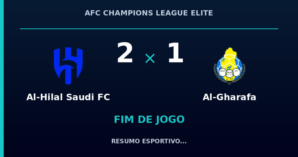 Al-Hilal Saudi FC 2 x 1 Al-Gharafa: resumo e números da partida