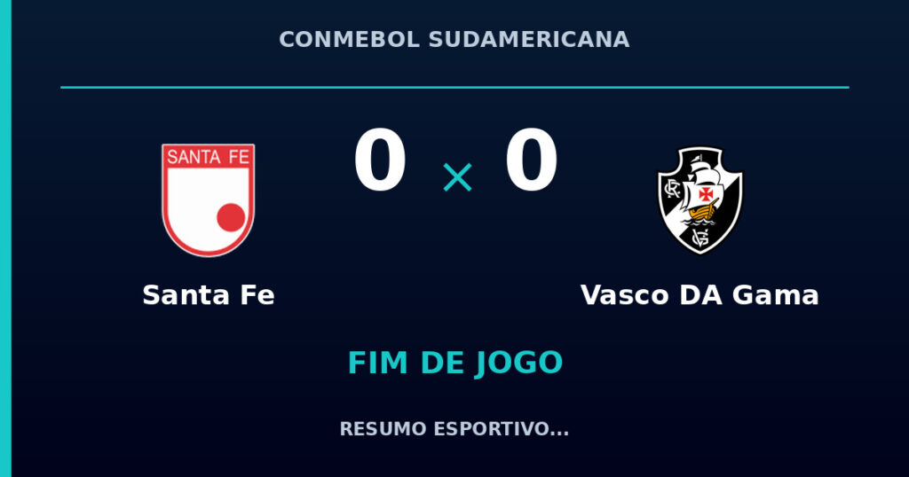 Santa Fe 0 x 0 Vasco DA Gama: resumo e números da partida