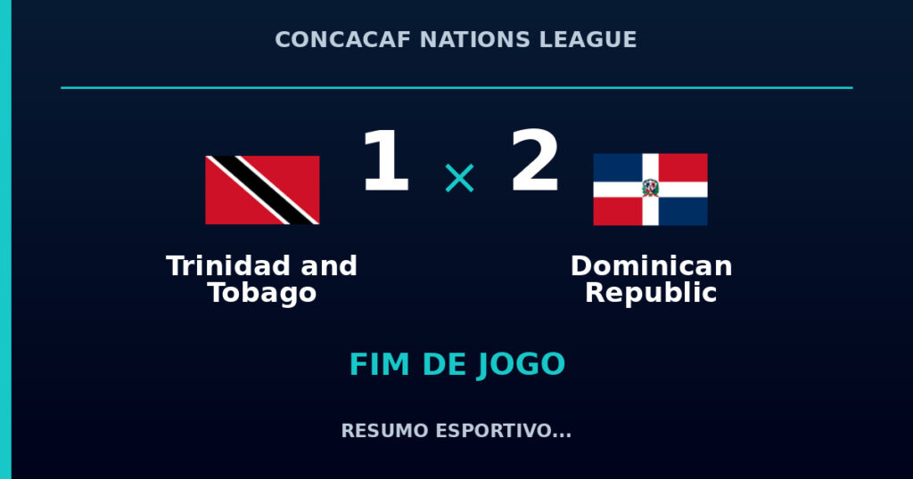 Dominican Republic reage e vence Trinidad and Tobago por 2 a 1