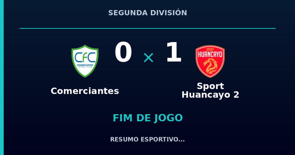 Sport Huancayo 2 vence Comerciantes por 1 a 0