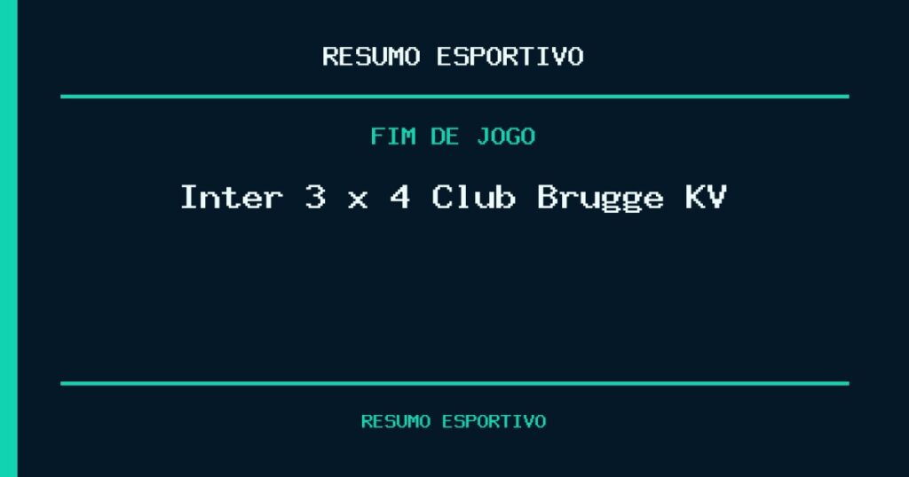 Inter 3 x 4 Club Brugge KV: resultado da partida