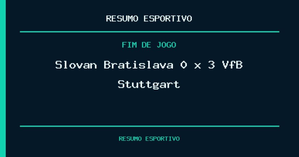 VfB Stuttgart vence Slovan Bratislava por 3 a 0