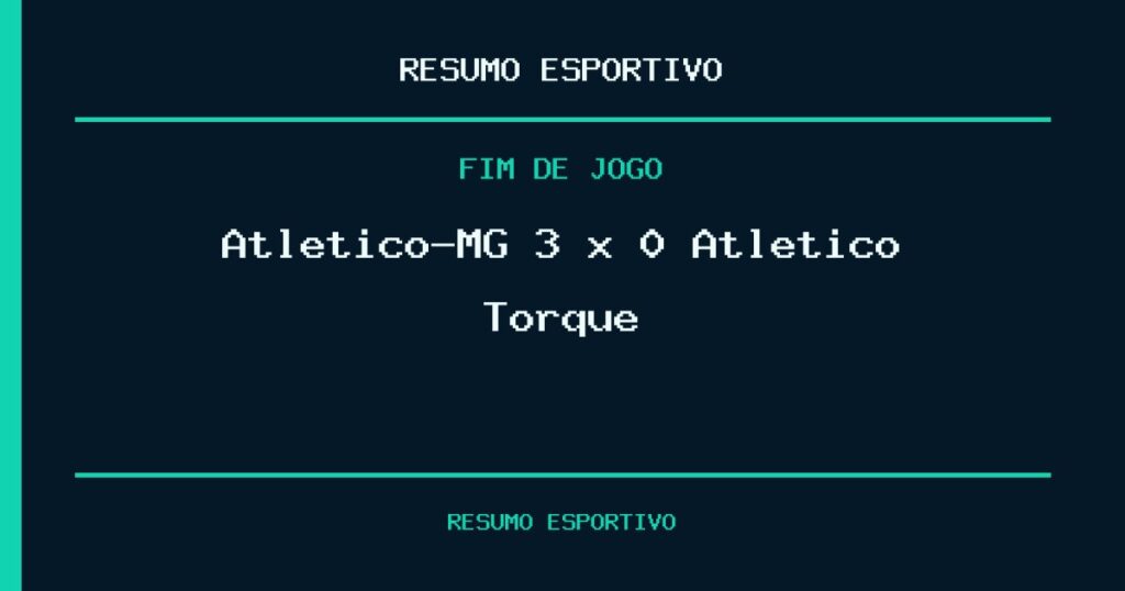 Atletico-MG vence Atletico Torque por 3 a 0
