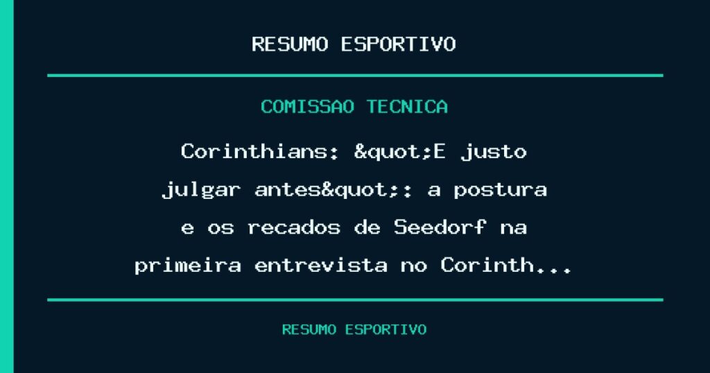 Corinthians: "É justo julgar antes?": a postura e os recados de Seedorf na primeira entrevista no Corinth…