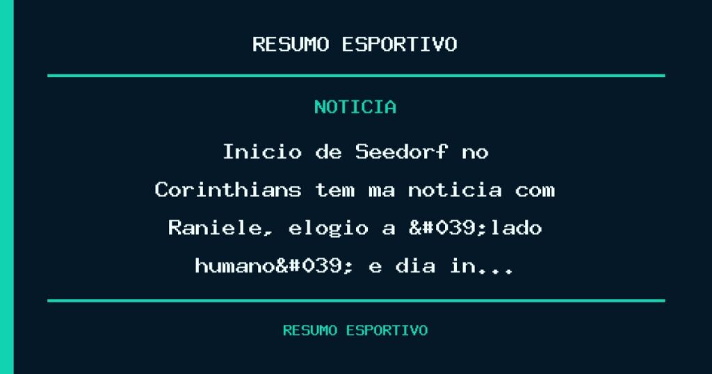 Início de Seedorf no Corinthians tem má notícia com Raniele, elogio a 'lado humano' e dia in…