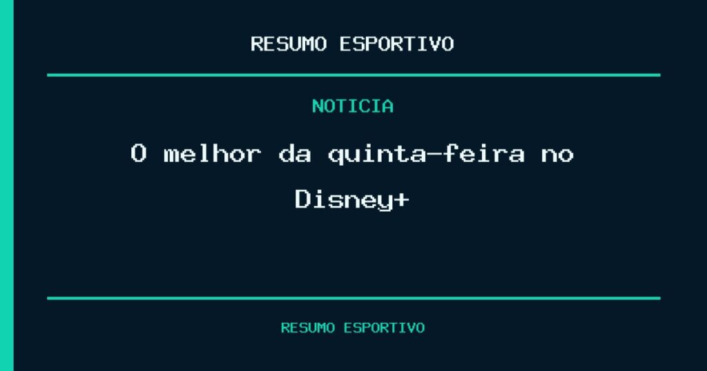 O melhor da quinta-feira no Disney+