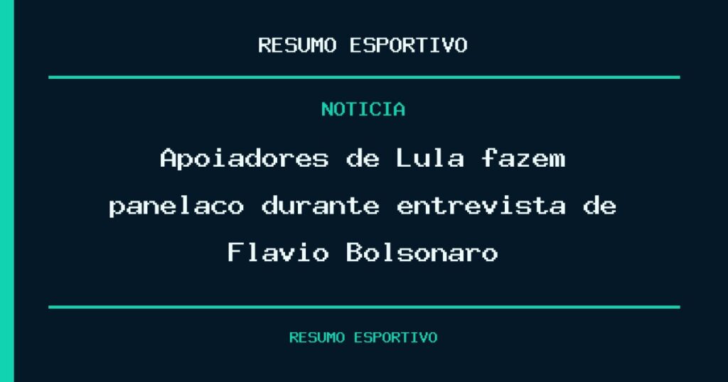 Apoiadores de Lula fazem panelaço durante entrevista de Flávio Bolsonaro