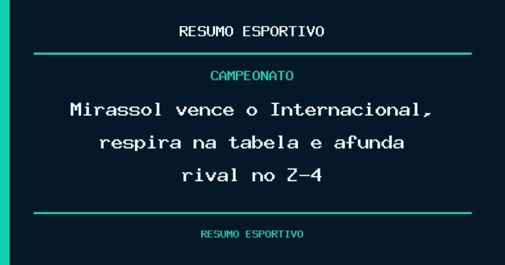 Mirassol vence o Internacional, respira na tabela e afunda rival no Z-4