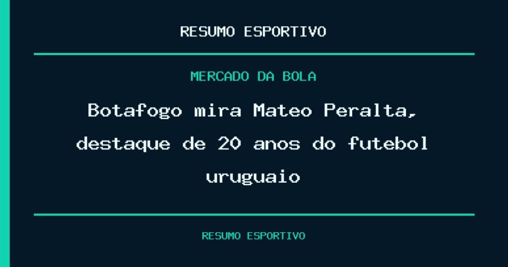 Botafogo mira Mateo Peralta, destaque de 20 anos do futebol uruguaio