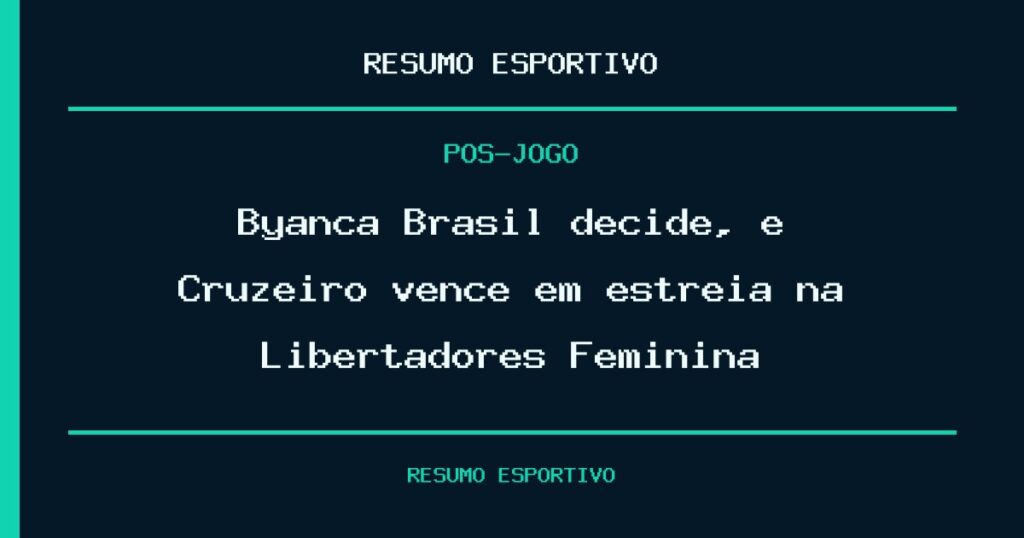 Byanca Brasil decide, e Cruzeiro vence em estreia na Libertadores Feminina
