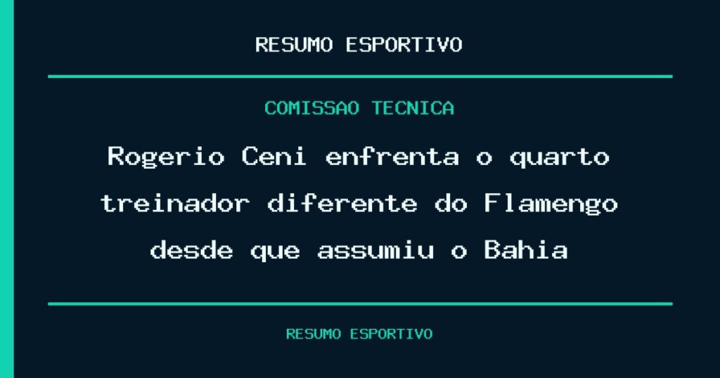 Rogério Ceni enfrenta o quarto treinador diferente do Flamengo desde que assumiu o Bahia