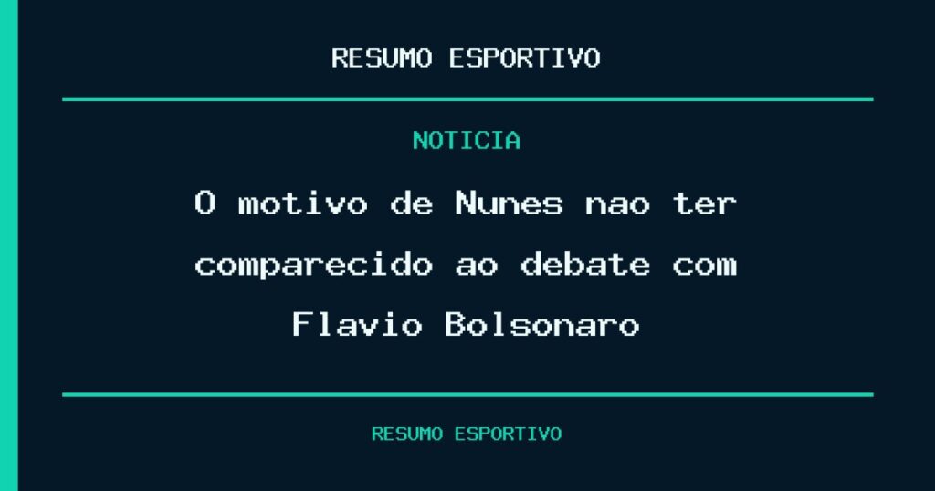 O motivo de Nunes não ter comparecido ao debate com Flavio Bolsonaro