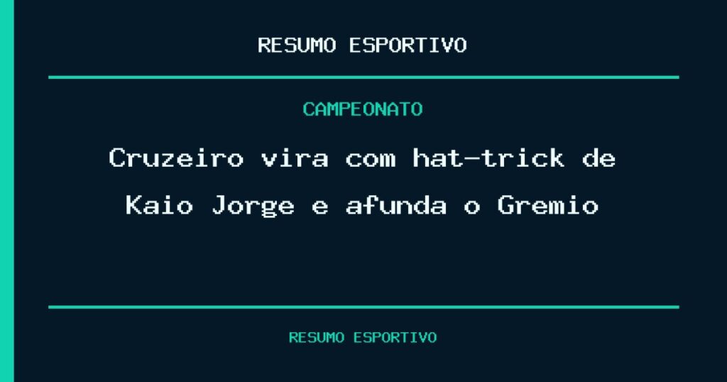 Cruzeiro vira com hat-trick de Kaio Jorge e afunda o Grêmio
