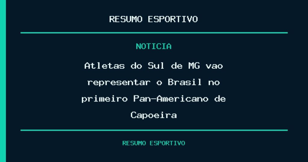 Atletas do Sul de MG vão representar o Brasil no primeiro Pan-Americano de Capoeira