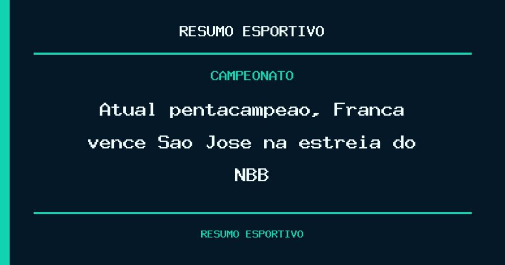 Atual pentacampeão, Franca vence São José na estreia do NBB