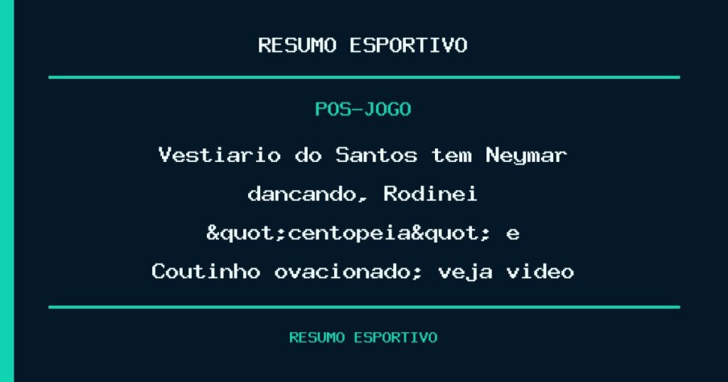 Vestiário do Santos tem Neymar dançando, Rodinei "centopeia" e Coutinho ovacionado; veja vídeo