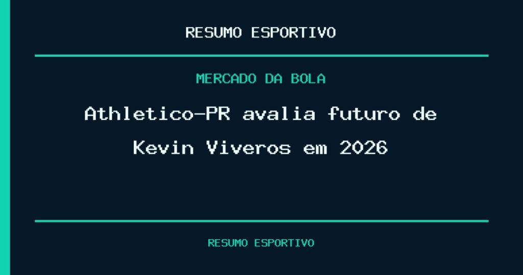 Athletico-PR avalia futuro de Kevin Viveros em 2026