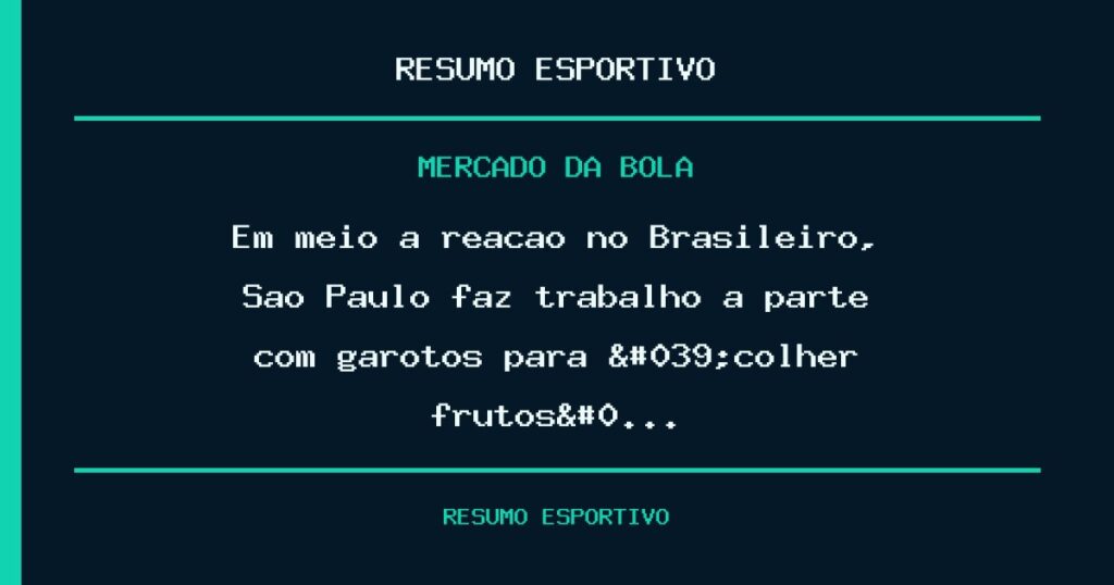 Em meio à reação no Brasileiro, São Paulo faz trabalho à parte com garotos para 'colher frutos …
