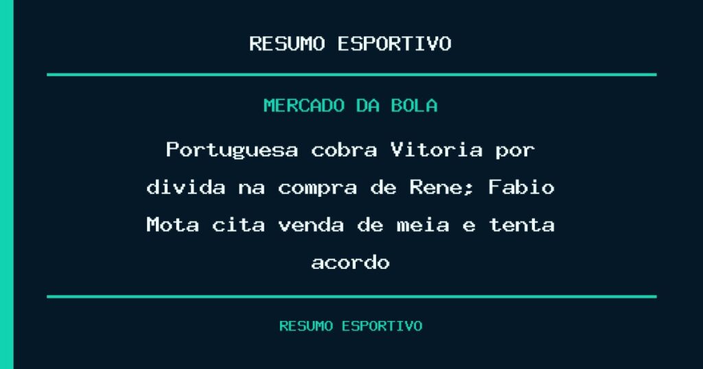 Portuguesa cobra Vitória por dívida na compra de Renê; Fábio Mota cita venda de meia e tenta acordo