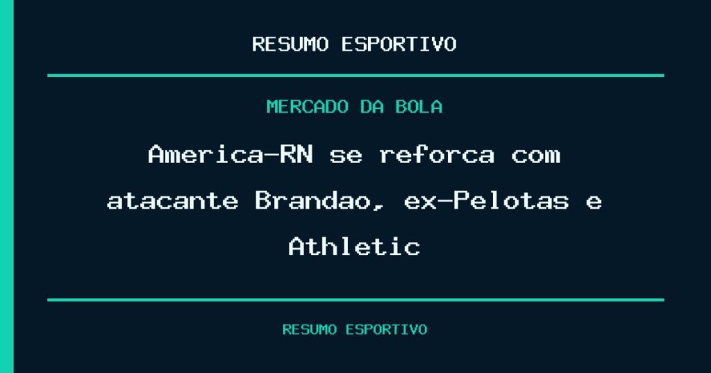 América-RN se reforça com atacante Brandão, ex-Pelotas e Athletic