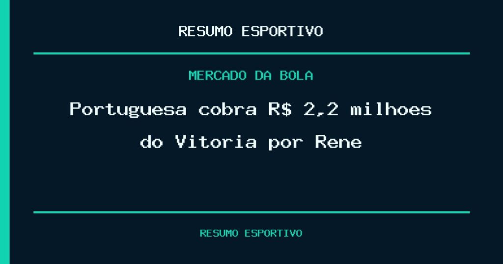 Portuguesa cobra R$ 2,2 milhões do Vitória por Renê