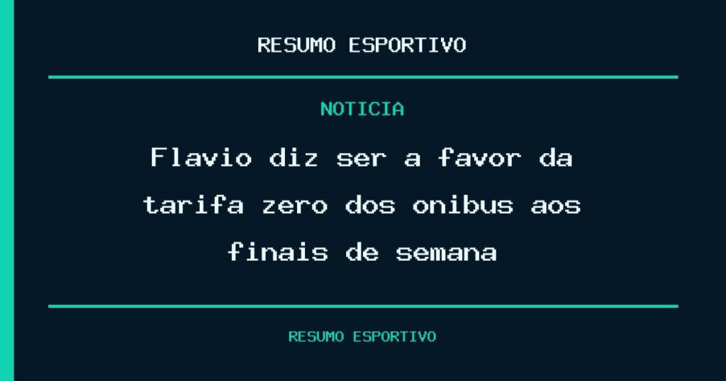 Flávio diz ser a favor da tarifa zero dos ônibus aos finais de semana