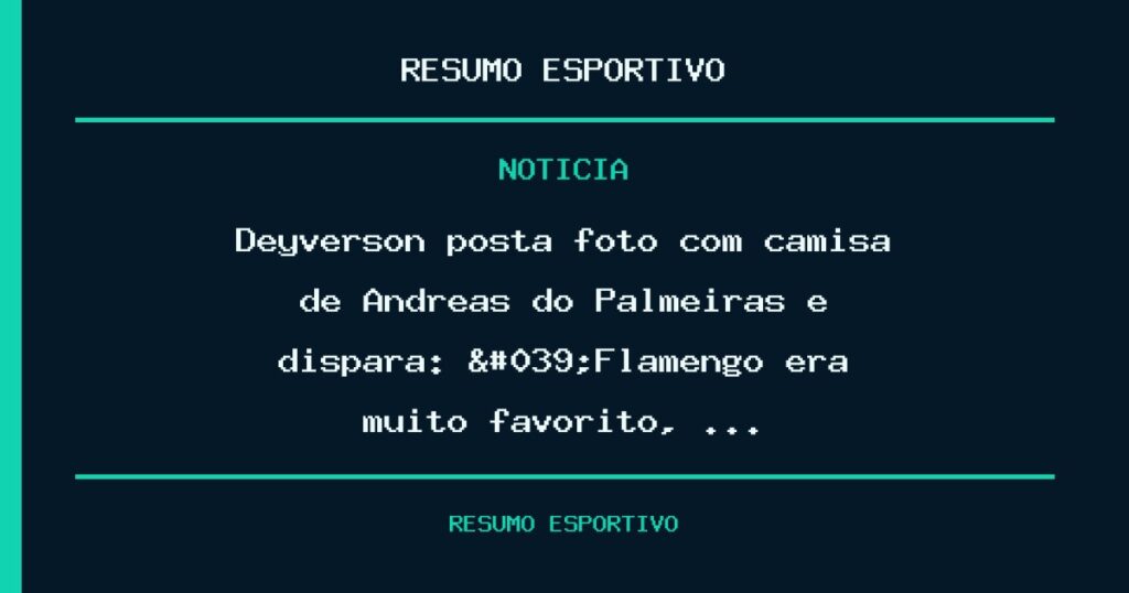 Deyverson posta foto com camisa de Andreas do Palmeiras e dispara: 'Flamengo era muito favorito, …