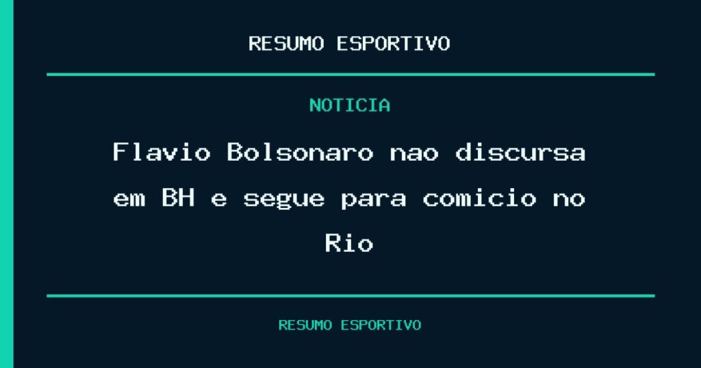 Flávio Bolsonaro não discursa em BH e segue para comício no Rio