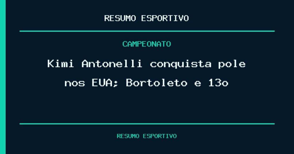 Kimi Antonelli conquista pole nos EUA; Bortoleto é 13º