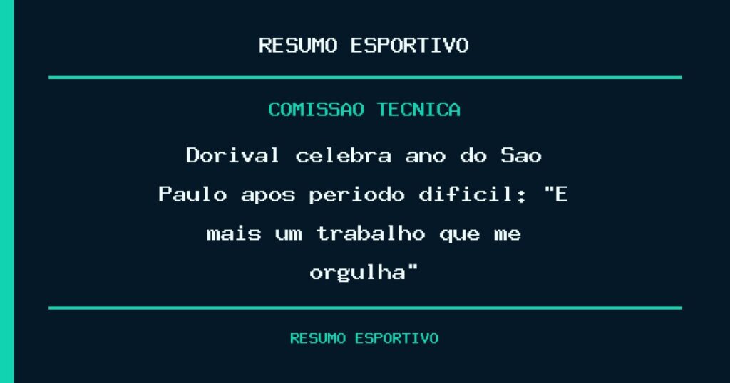 Dorival celebra ano do São Paulo após período difícil: “É mais um trabalho que me orgulha”