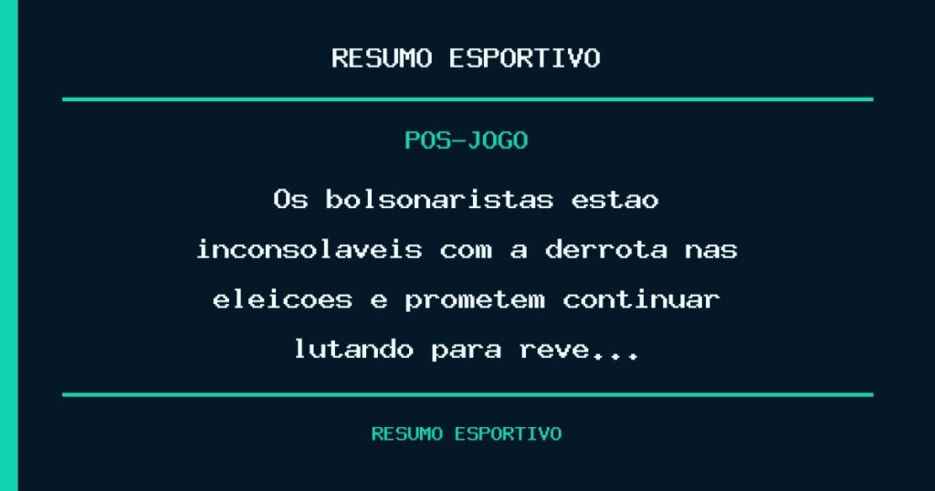 Os bolsonaristas estão inconsoláveis com a derrota nas eleições e prometem continuar lutando para reve…