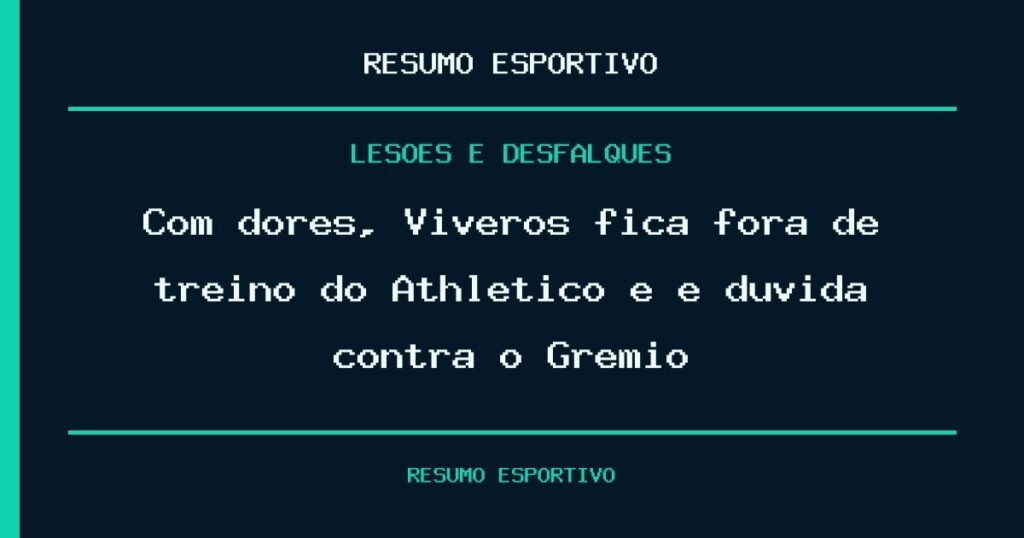 Com dores, Viveros fica fora de treino do Athletico e é dúvida contra o Grêmio