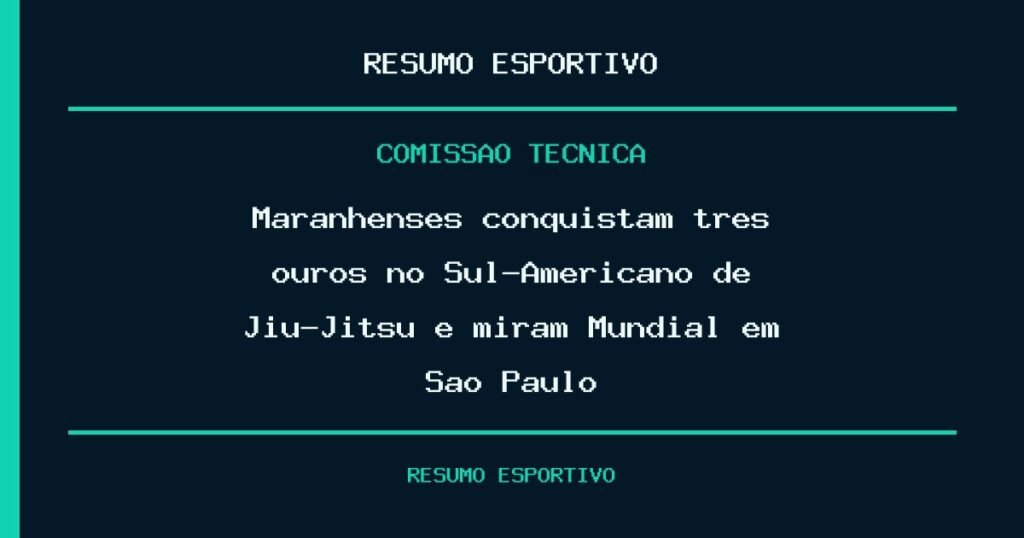 Maranhenses conquistam três ouros no Sul-Americano de Jiu-Jítsu e miram Mundial em São Paulo