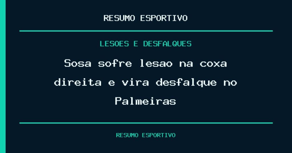 Sosa sofre lesão na coxa direita e vira desfalque no Palmeiras