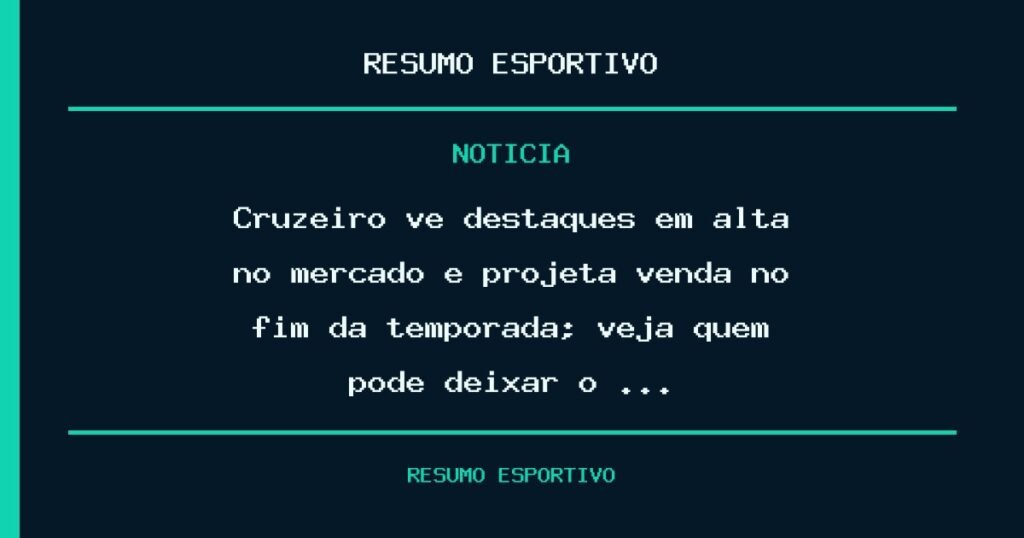 Cruzeiro vê destaques em alta no mercado e projeta venda no fim da temporada; veja quem pode deixar o …