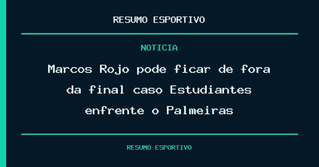 Marcos Rojo pode ficar de fora da final caso Estudiantes enfrente o Palmeiras