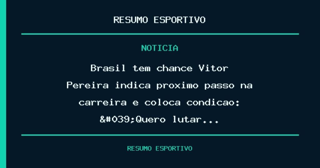 Brasil tem chance? Vitor Pereira indica próximo passo na carreira e coloca condição: 'Quero lutar…