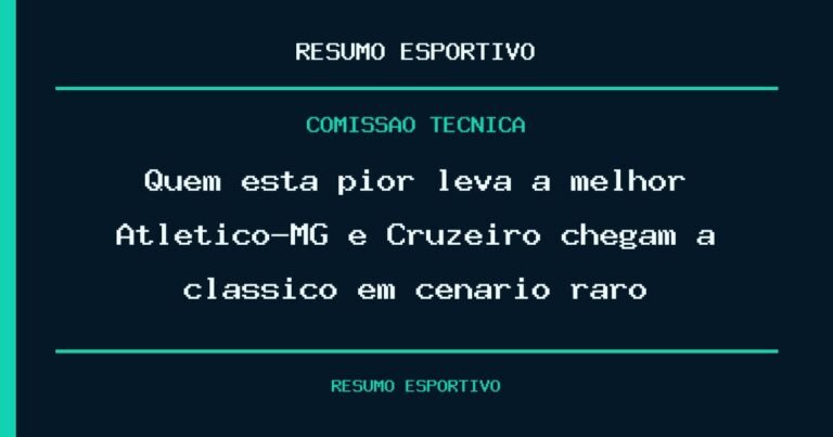 Quem está pior leva a melhor? Atlético-MG e Cruzeiro chegam a clássico em cenário raro